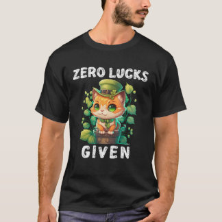 T-shirt Zero Lucks Given  Cute Cat St Patricks Day Party W