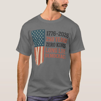 T-SHIRT ZÉRO ROIS VIT LONGTEMPS LA DÉMOCRATIE