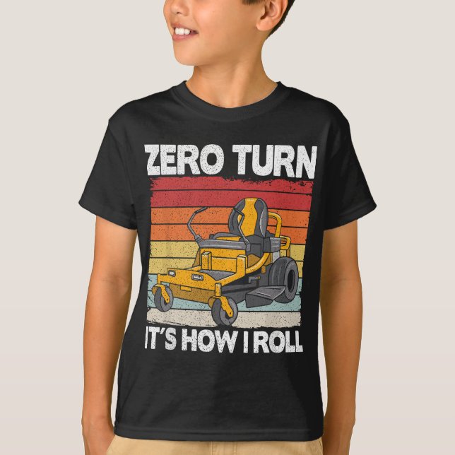T-shirt Zéro Tourner C'est comment je roule Landscaping Fu (Devant)