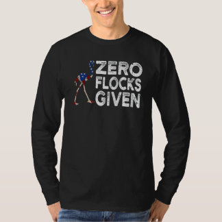 T-shirt Zéro troupeaux donnés Drapeau américain Flamant ro