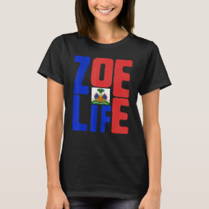 T-shirt Zoe Life Haitian Pride Parfait Haïti Flag Day Mai