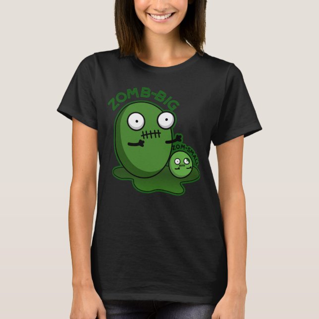 T-shirt Zom-big Zom-small Funny Halloween Zombie Pun (Devant)