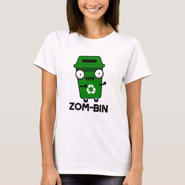 T-shirt Zom-bin Funny Halloween Zombie Trash Bin Pun (Devant)