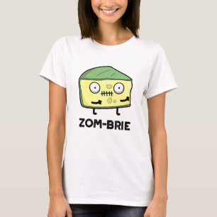 T-shirt Zom brie Drôle Halloween Zombie Brie Pun fromage