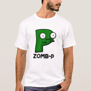 T-shirt Zomb-P Funny Halloween Zombie Alphabet Pun