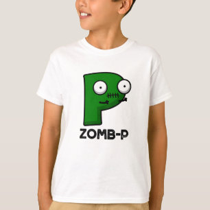 T-shirt Zomb-P Funny Halloween Zombie Alphabet Pun