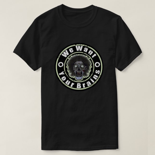 T-shirt ZOMBIE Face - Mint Green Nous voulons des cerveaux (Design devant)
