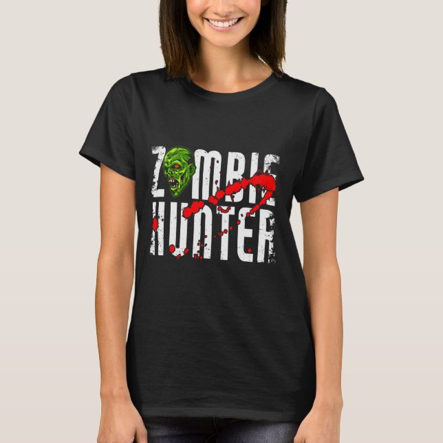 T-shirt Zombie Hunter _ Halloween Apparel Funny Halloween  (Devant)