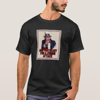 T-shirt Zombie Oncle Sam Êtes-vous prêt pour une attaque d