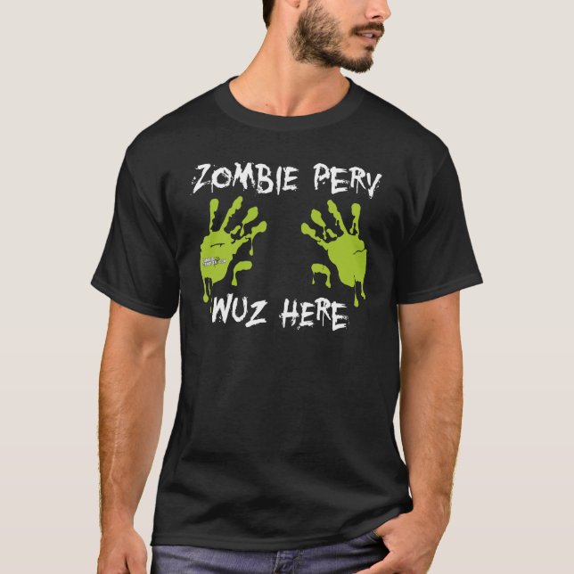 T-shirt Zombie Perv Wuz ici - Vert (Devant)