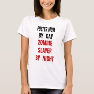 T-shirt Zombie Slayer Foster Maman