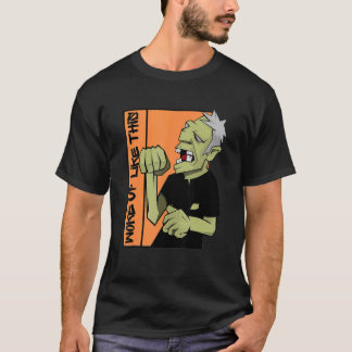 T-shirt Zombie Woke Up Like This Halloween