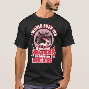 T-shirt Zombies pour sauver mon cerf