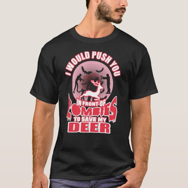 T-shirt Zombies pour sauver mon cerf (Devant)