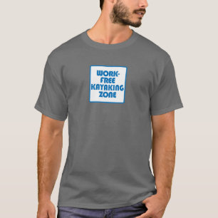 T-shirt Zone de Kayak sans travail