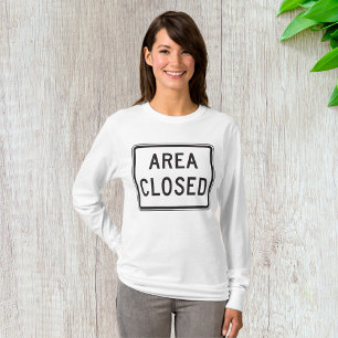 T-shirt Zone fermée Signal Avertissement Zone restreinte