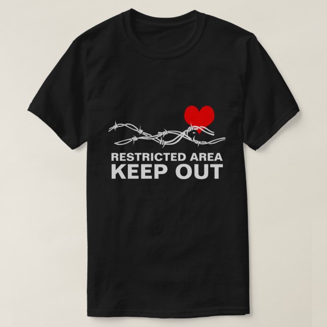 T-shirt Zone restreinte drôle romantique personnalisable (Design devant)