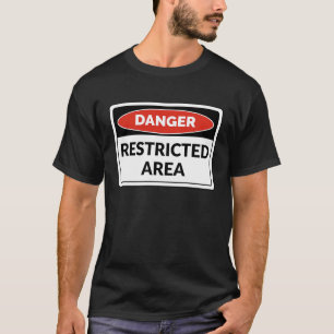 T-shirt Zone restreinte Signal Costume Danger Avertissemen