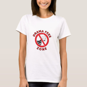 T-shirt Zone sans drame