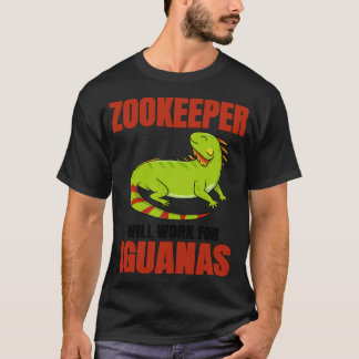 T-shirt Zookeeper Travaillera Pour Les Iguanas