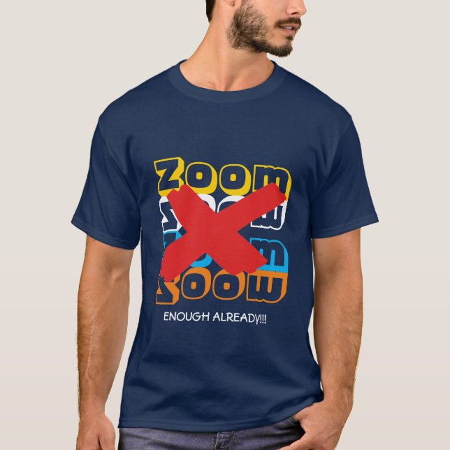 T-shirt ZOOM Assez Déjà | Personnalisable (Devant)