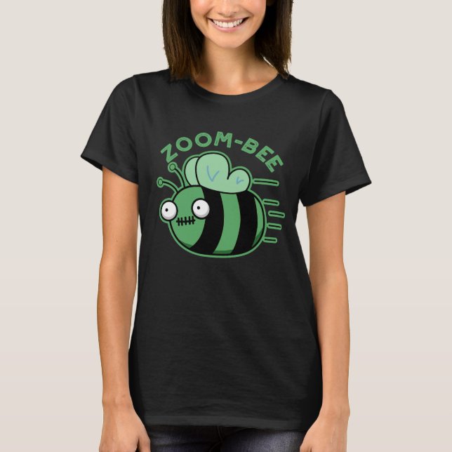 T-shirt Zoom-bee Funny Zombie Bee Pun Dark BG (Devant)