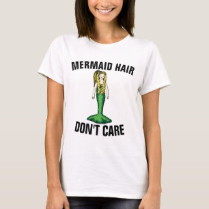 T-Shirts CHEVEUX DE SIRENE ON S'EN FOUT