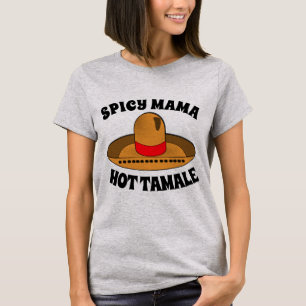 T-shirts Dames SPICY MAMA HOT TAMALE