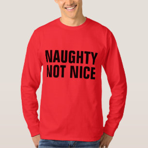 T-Shirts de Noël drôles NAUGHTY NOT NICE