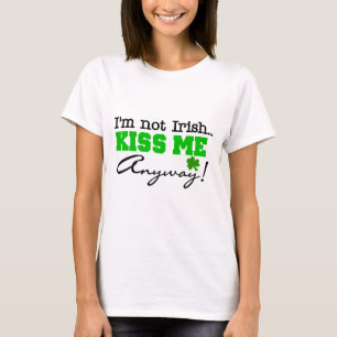 T-shirts et cadeaux Kiss Me Anyway