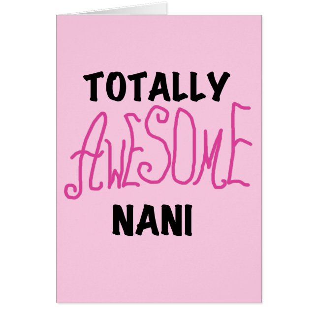 T-shirts et cadeaux Nani roses absolument géniaux (Devant)