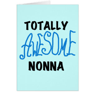 T-shirts et cadeaux Nonna Blue totalement géniaux