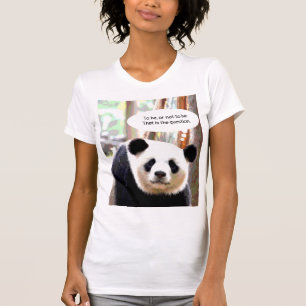T-Shirts femmes Shakespeare Citation Panda Bear