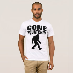 T-shirts GONE SQUATCHIN BIGFOOT