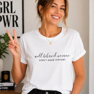 T-shirts   Les femmes bien élevées ne font pas l'h