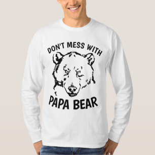 T-shirts PAPA, NE TE MORDS PAS AVEC PAPA BEAR