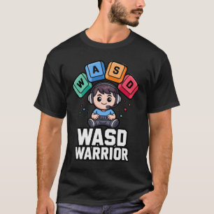 T-shirts WASD Warrior pour joueurs sur PC de jeux