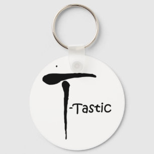 'T-Tastic' Keychain