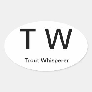 T W, Trout Whisperer Oval Sticker