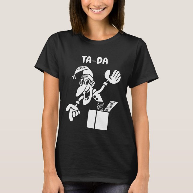 TA-DA jack in the box T-shirt (Front)