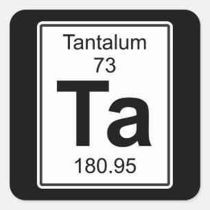 Ta - Tantalum Square Sticker