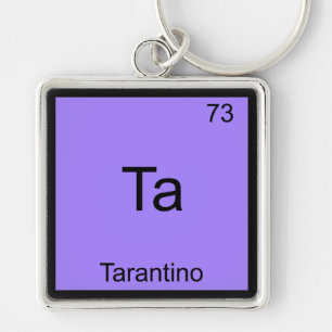 Ta - Tarantino Funny Chemistry Element Symbol Tee Keychain