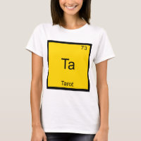 Ta - Tarot Funny Chemistry Element Symbol T-Shirt