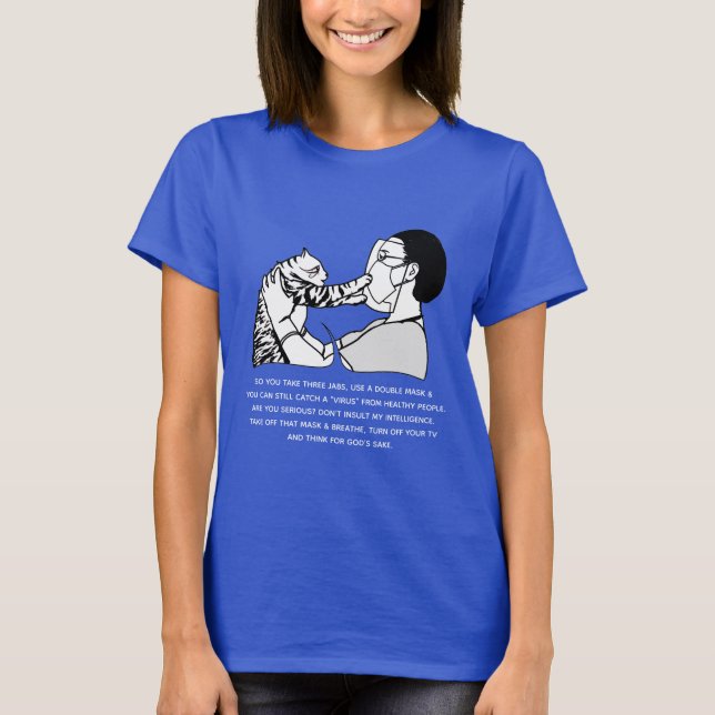 Tabby Cat and Message T-Shirt (Front)