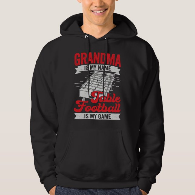 Table Football Soccer Grandma Hoodie (Front)