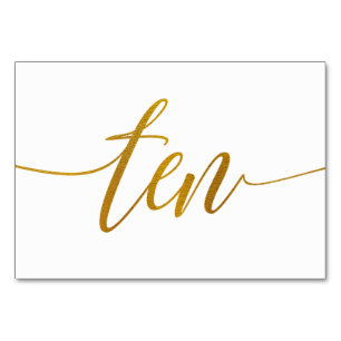 Table Numbers - Luxe Typography -Faux Gold Foil 10
