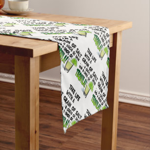 TABLE RUNNER - LIFE, LIME, SALT, TEQUILA!