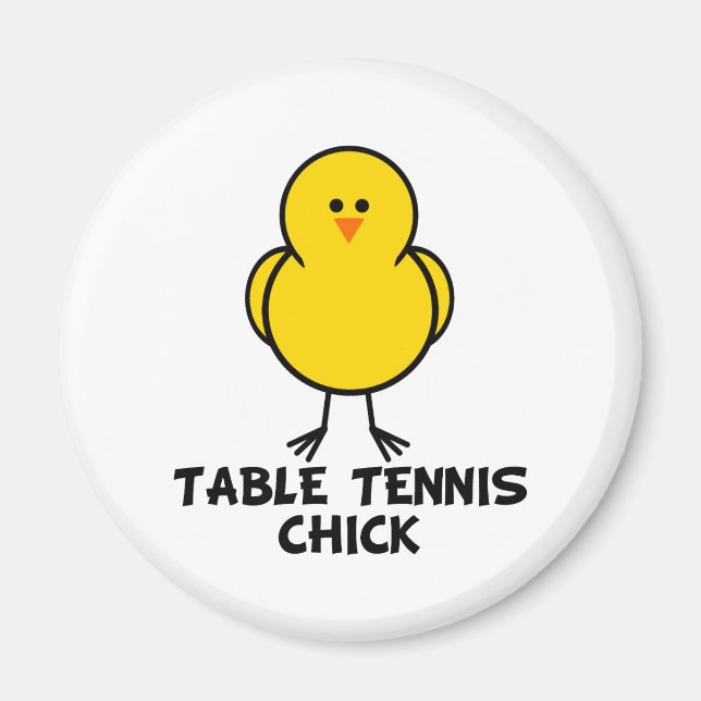 Table Tennis Chick Magnet (Front)