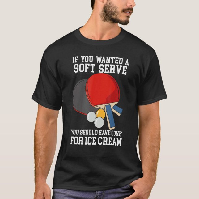Table Tennis Design For Ping Pong Player - Wanted  T-Shirt (Front)