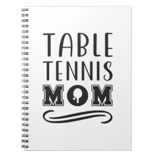Table Tennis Mom 2 Notebook